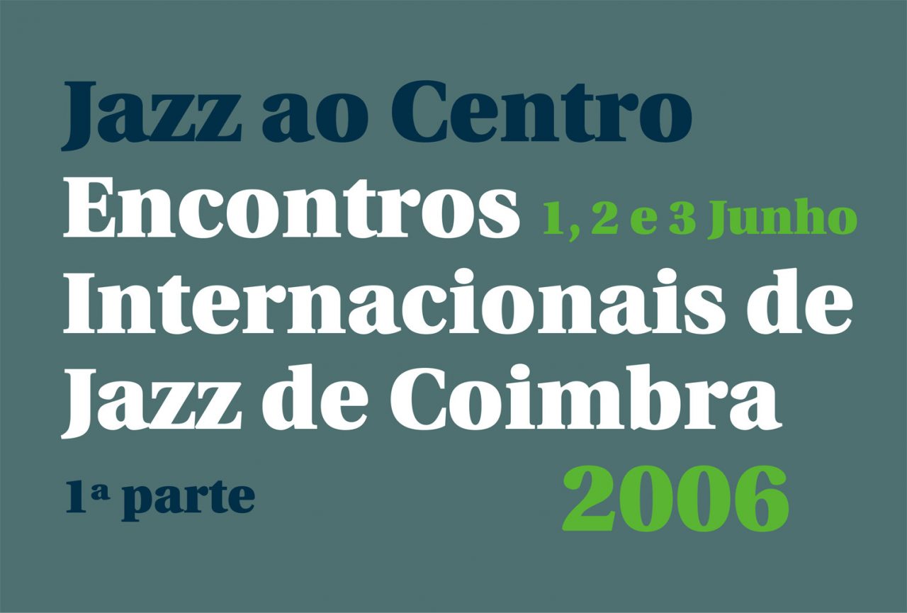 Jazz ao Centro 2006 festival program