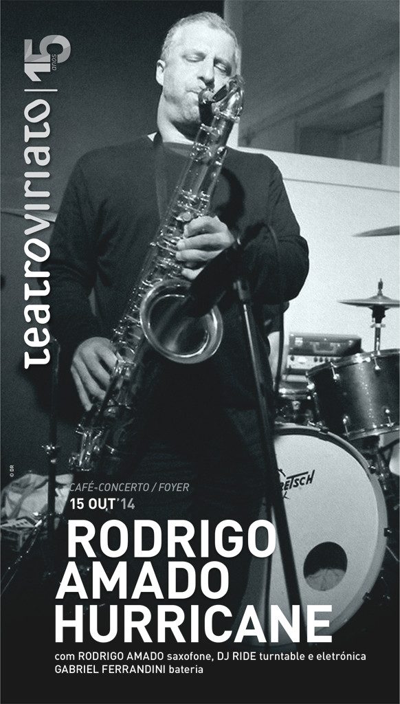 Rodrigo Amado Hurricane concert program